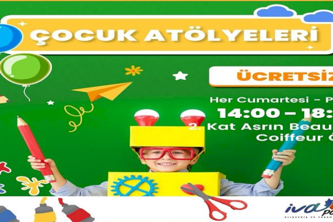 İva Park AVM’de Çocuk Atölyesi
