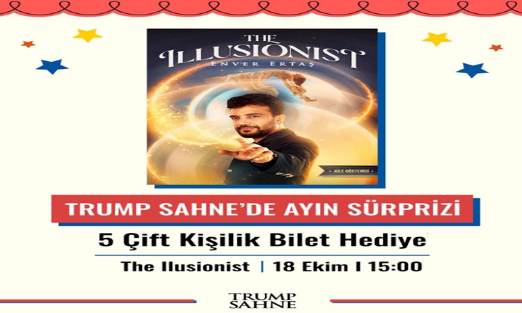 Trump Avm Trump Sahne’nin Ekim ayı sürprizine hazır mısınız?